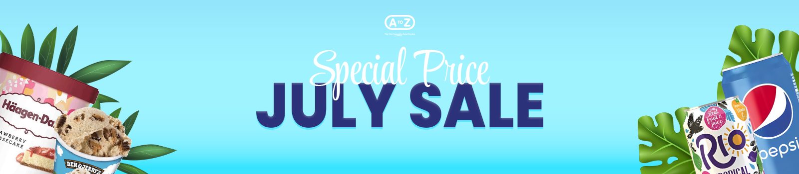 July Promotions