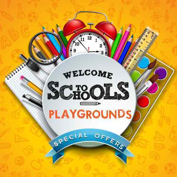 Schools and Playgrounds
